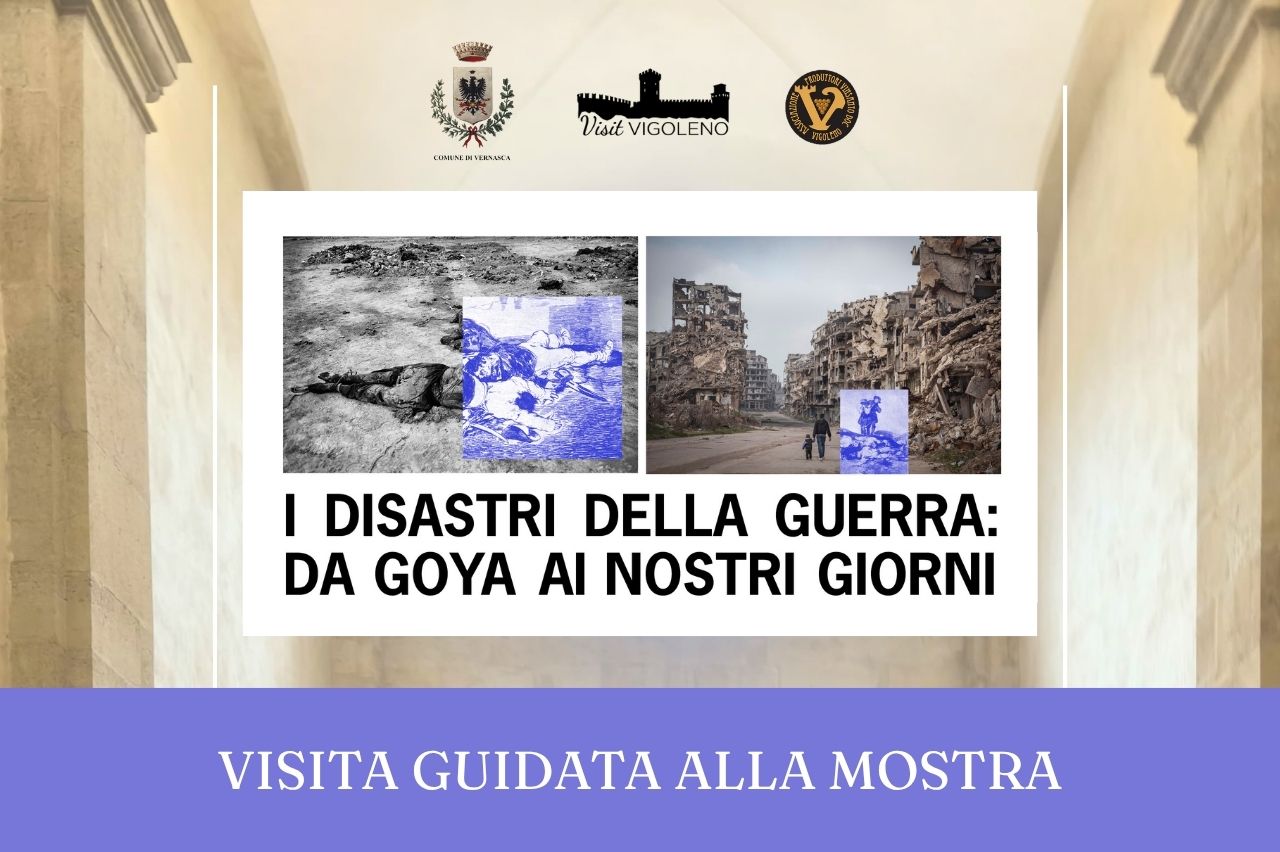 Visita guidata - I disastri della guerra - Vigoleno e vin Santo